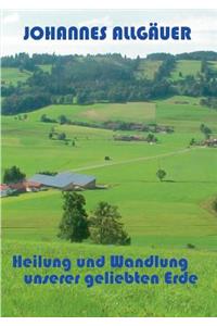 Heilung und Wandlung unserer geliebten Erde