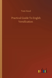 Practical Guide To Englsh Versification