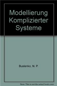 Modellierung komplizierter Systeme