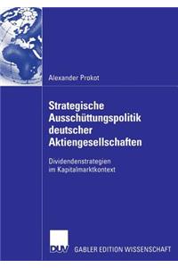 Strategische Ausschüttungspolitik deutscher Aktiengesellschaften