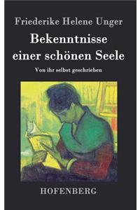 Bekenntnisse einer schonen Seele
