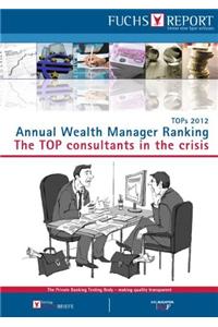 TOPS 2012 Annual Wealth Manager Ranking