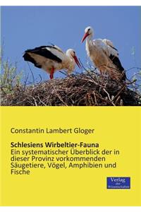 Schlesiens Wirbeltier-Fauna