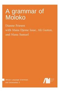 grammar of Moloko