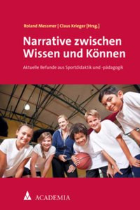 Narrative Zwischen Wissen Und Konnen