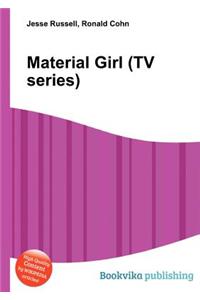 Material Girl (TV Series)