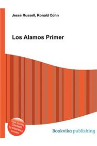 Los Alamos Primer