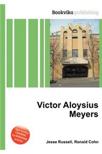 Victor Aloysius Meyers