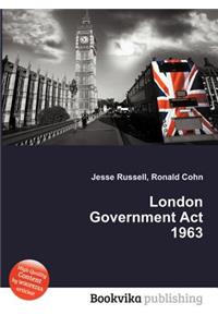London Government ACT 1963