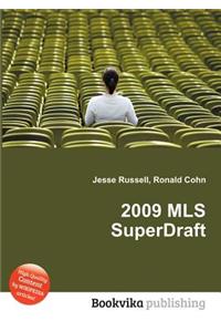 2009 MLS Superdraft