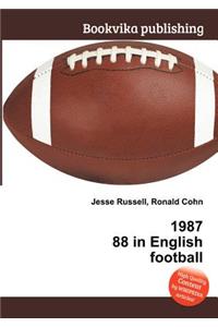 1987 88 in English Football