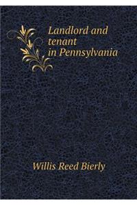 Landlord and Tenant in Pennsylvania