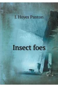 Insect foes