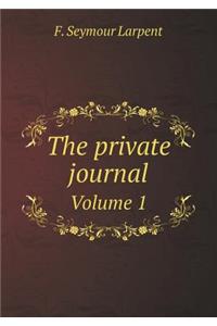 The private journal Volume 1