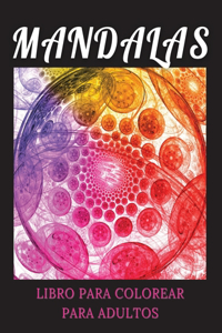 Mandalas Libro para Colorear para Adultos
