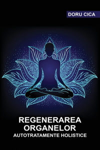 Regenerarea organelor