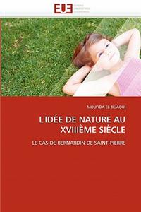 L'Id�e de Nature Au Xviii�me Si�cle