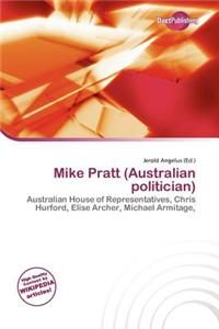 Mike Pratt (Australian Politician)