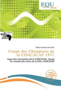Coupe Des Champions de La Concacaf 1971