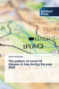 pattern of covid-19 disease in Iraq during the year 2020