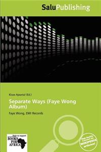 Separate Ways (Faye Wong Album)