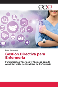 Gestión Directiva para Enfermería