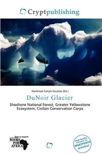 Dunoir Glacier