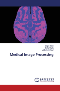 Medical Image Processing