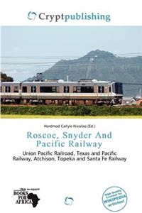 Roscoe, Snyder and Pacific Railway