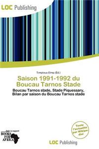 Saison 1991-1992 Du Boucau Tarnos Stade