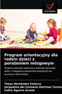 Program orientacyjny dla rodzin dzieci z porazeniem mózgowym