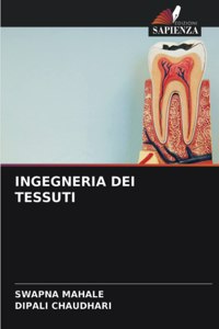 Ingegneria Dei Tessuti