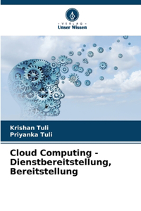 Cloud Computing - Dienstbereitstellung, Bereitstellung
