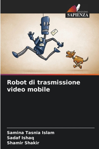 Robot di trasmissione video mobile