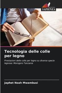 Tecnologia delle colle per legno