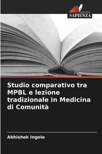 Studio comparativo tra MPBL e lezione tradizionale in Medicina di Comunità