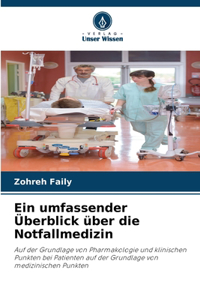 umfassender Überblick über die Notfallmedizin