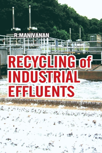 Recycling of Industrial Effluents