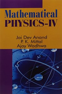 Mathematical Physics- IV