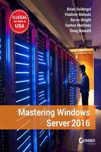 Mastering Windows Server 2016