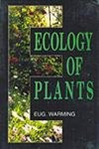 Ecology of Plants: Introduction to the Study of Plant Communities