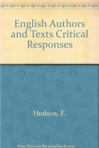 English Authors And Texts Critical Responses