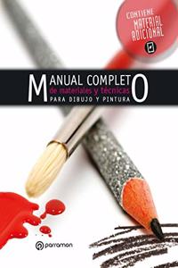 Manual completo de materiales y tecnicas de pintura y dibujo
