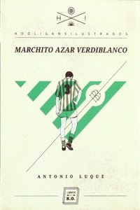 Marchito azar verdiblanco (Spanish Edition)