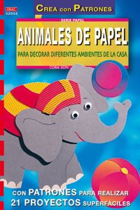 Animales de papel para decorar diferentes ambientes de la casa [Paperback] [Jan 01, 2013] SON CORA(873101)