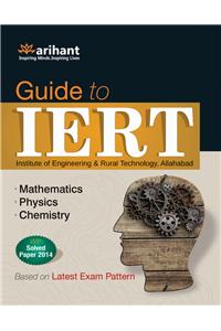 Guide to IERT (Physics|Chemistry|Mathematics)