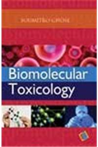 Biomolecular Toxicology