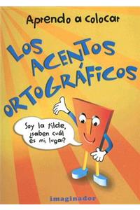 Aprendo A Colocar los Acentos Ortograficos