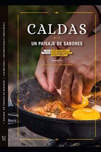 Caldas, Un Paisaje de Sabores