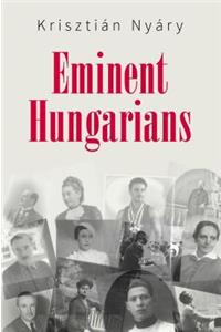 Eminent Hungarians